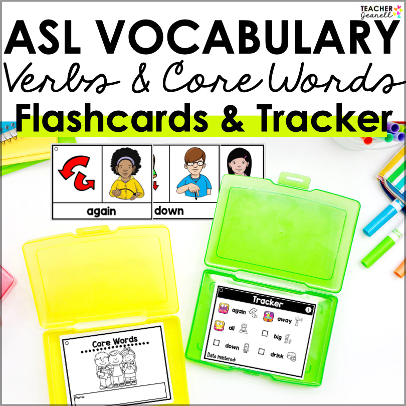 ASL Flashcards Printable Verbs and Core Words Teacher Jeanell