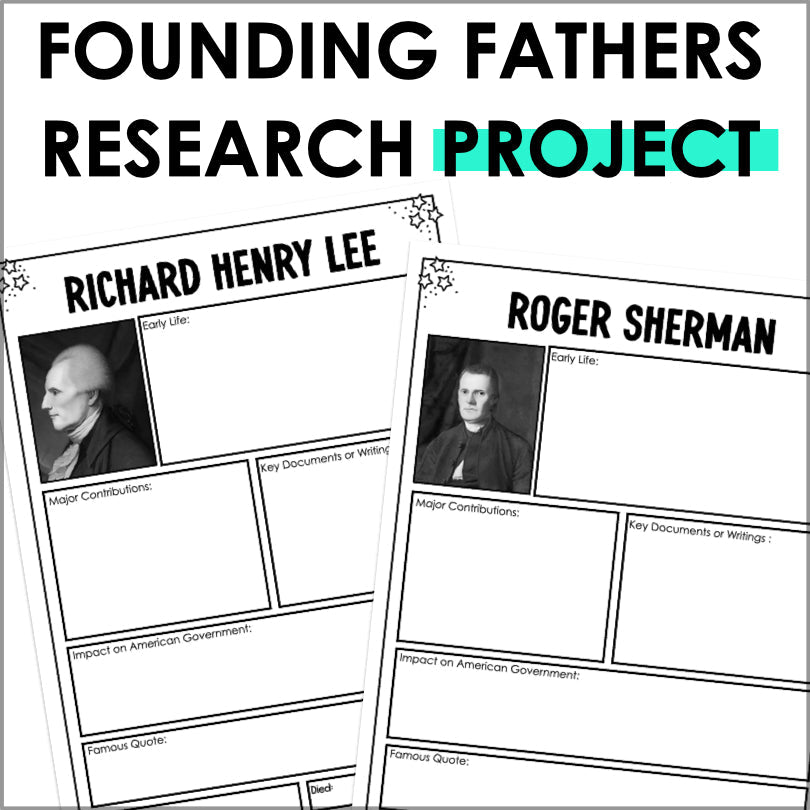 FOUNDING FATHERS GRAPHIC ORGANIZERS | FOURTH OF JULY INDEPENDENCE DAY RESEARCH PROJECT | HISTORICAL FIGURES OF THE AMERICAN REVOLUTION - Teacher Jeanell