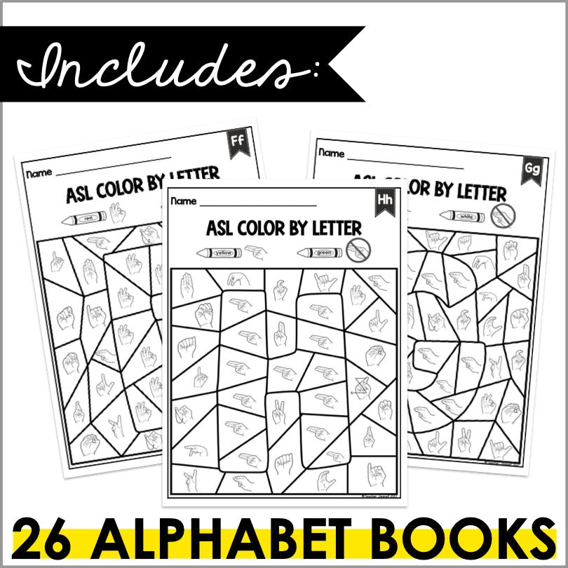 ASL Alphabet Color by Letter - Teacher Jeanell