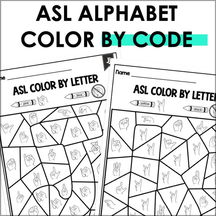 ASL Alphabet Color by Letter - Teacher Jeanell