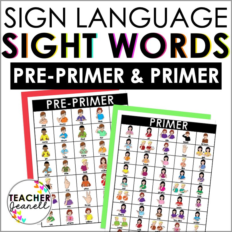 ASL American Sign Language Pre-Primer and Primer Sight Word Charts - Teacher Jeanell