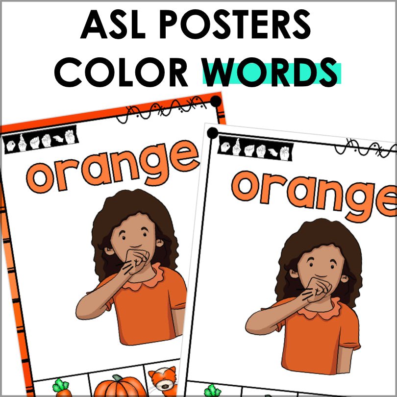 ASL Colors in the Environment Poster Set - Teacher Jeanell