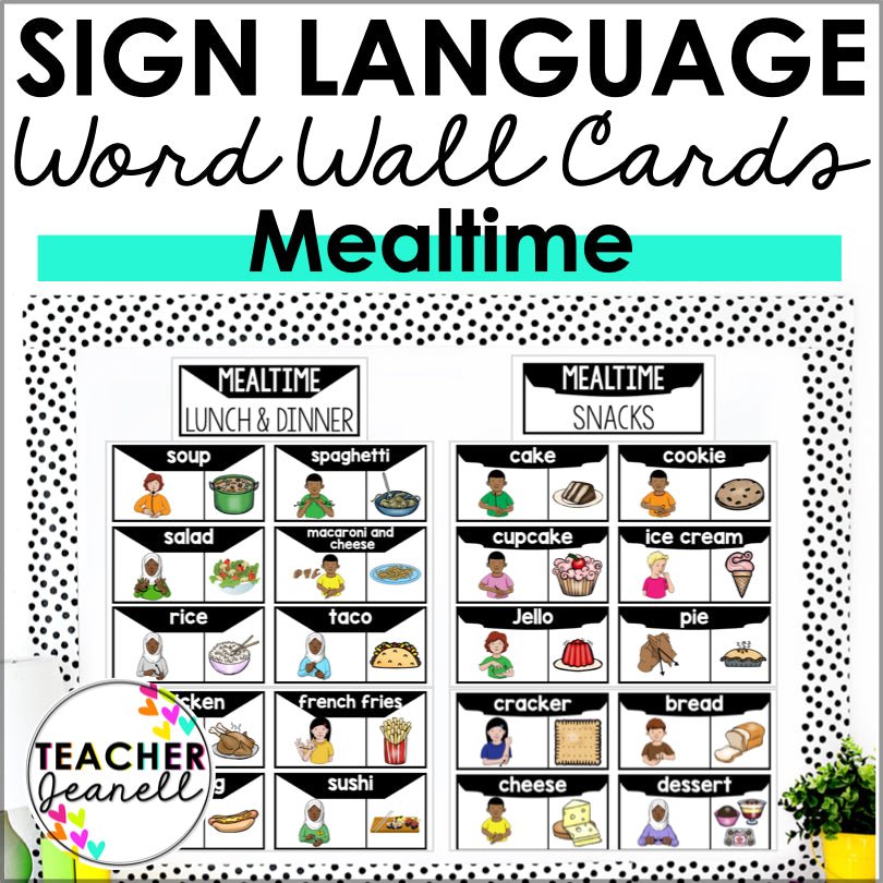 ASL Mealtime Word Wall Cards - Teacher Jeanell