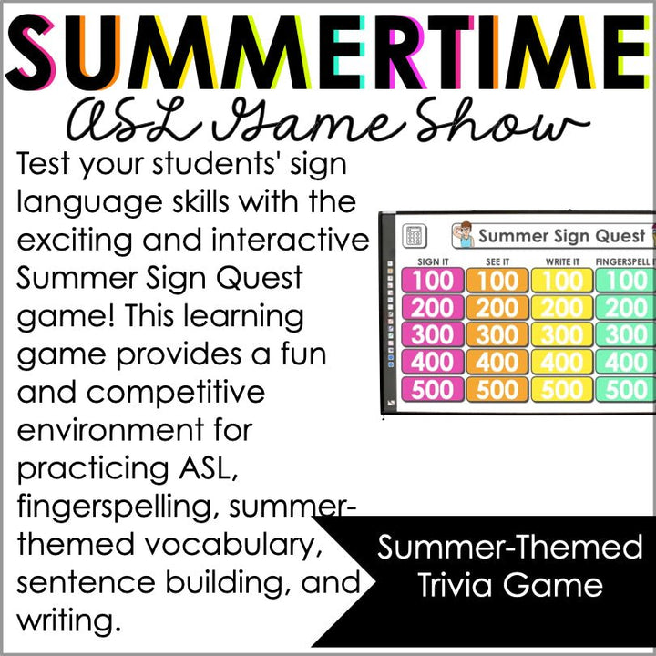 ASL Summer Vocabulary Trivia Game - Teacher Jeanell