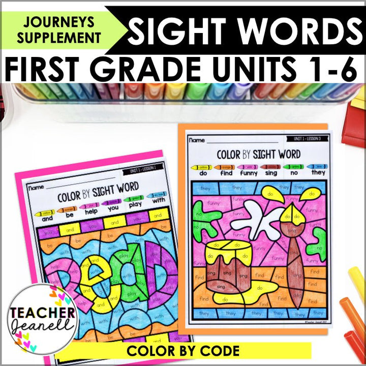 Color by Sight Words Journeys 1st Grade Units 1-6 Supplemental Resource - Teacher Jeanell