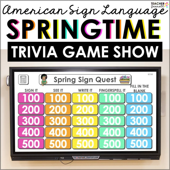 Digital ASL Spring Vocabulary Game - Teacher Jeanell