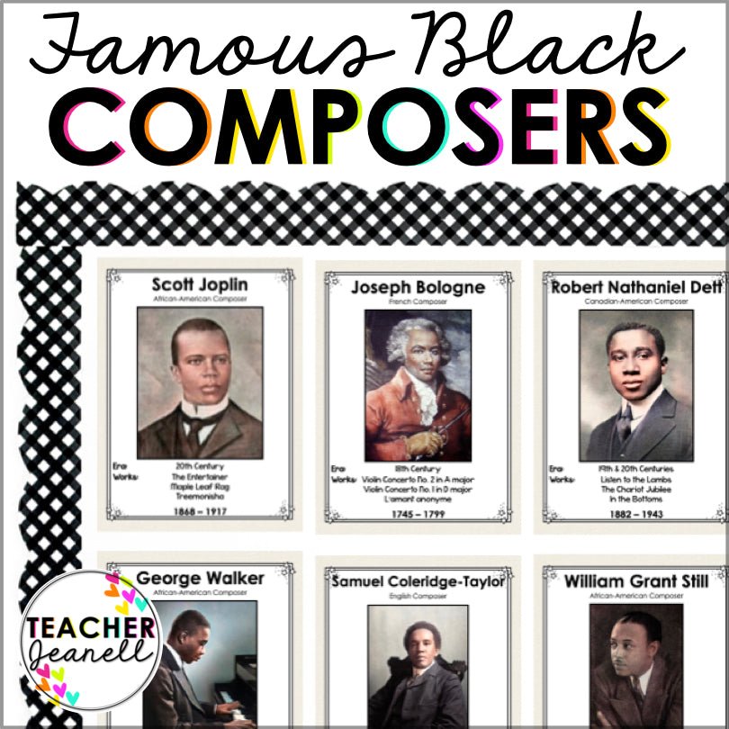 Famous Black Composers Poster Set - Teacher Jeanell