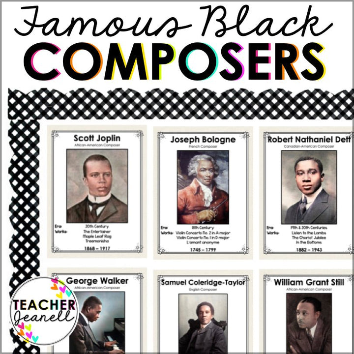 Famous Black Composers Poster Set - Teacher Jeanell