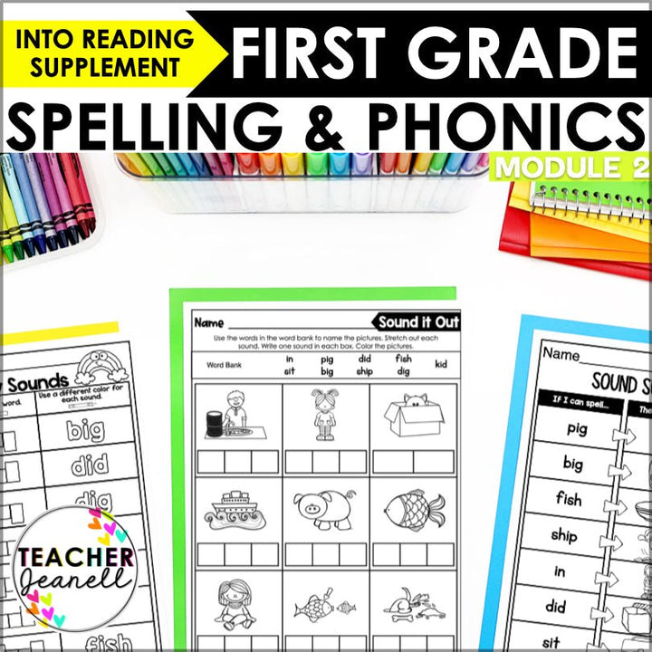 Into Reading 1st Grade Spelling and Phonics Module 2 Supplement - Teacher Jeanell