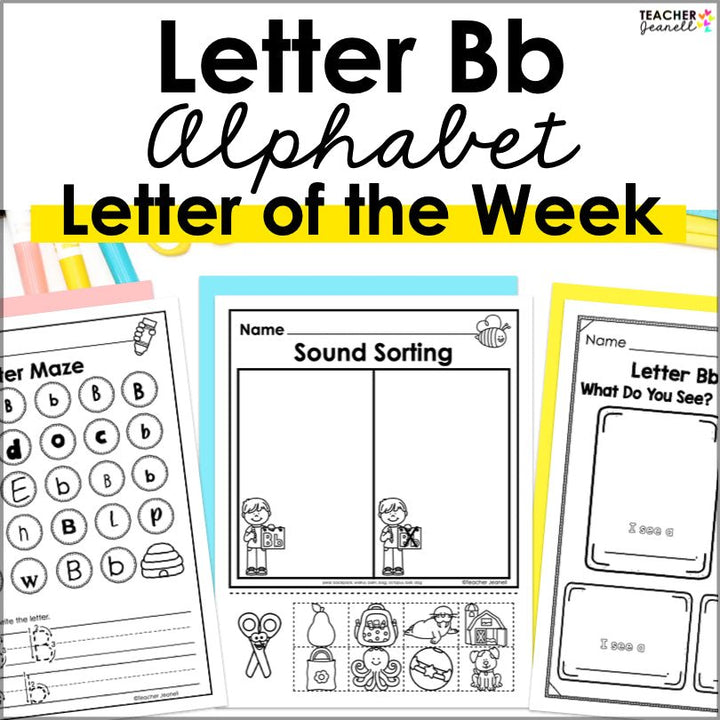 Letter B Activities | Letter of the Week Worksheets - Teacher Jeanell
