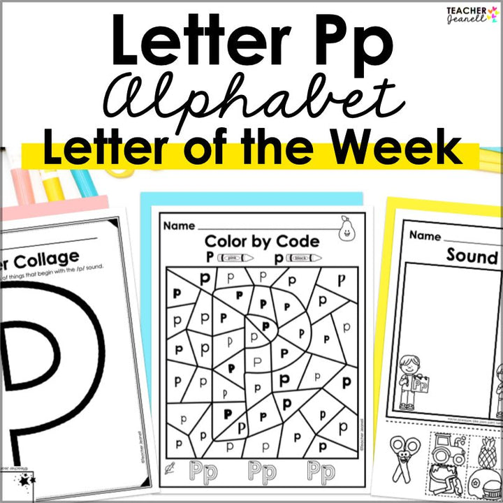 Letter P Activities | Letter of the Week Worksheets - Teacher Jeanell
