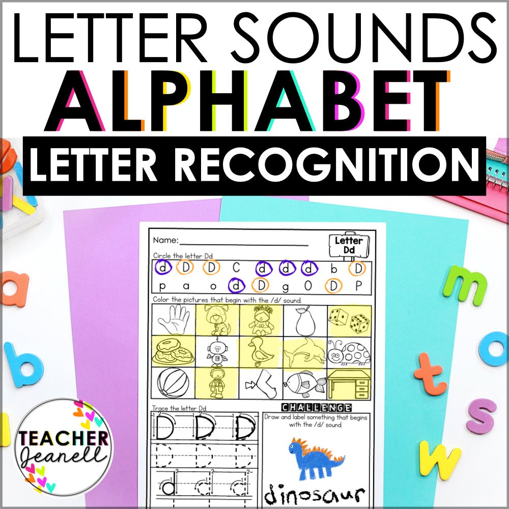 Letter Sounds and Letter Recognition - Teacher Jeanell
