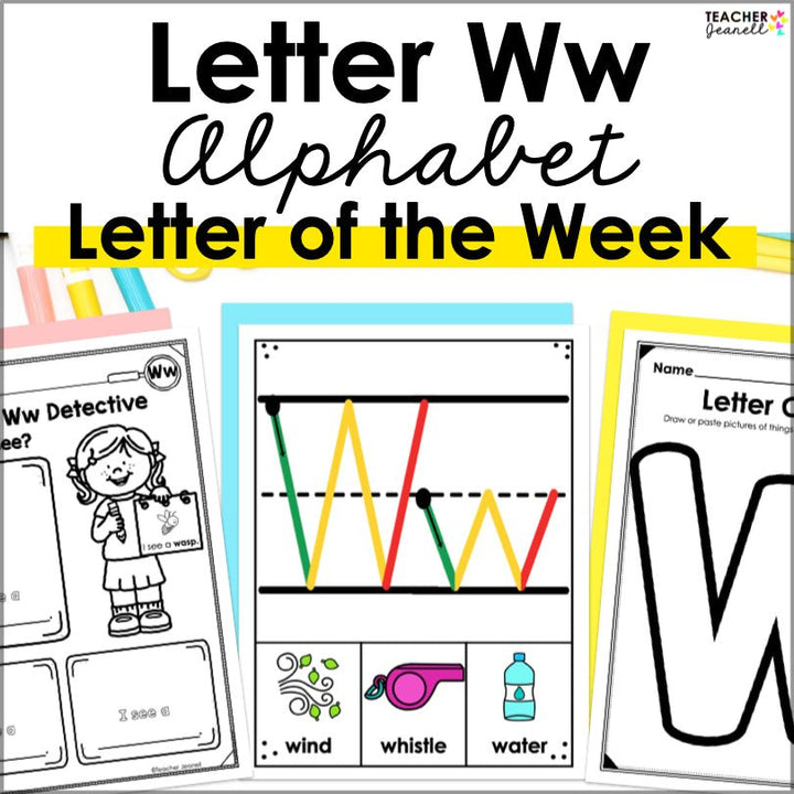 Letter W Activities | Letter of the Week Worksheets - Teacher Jeanell