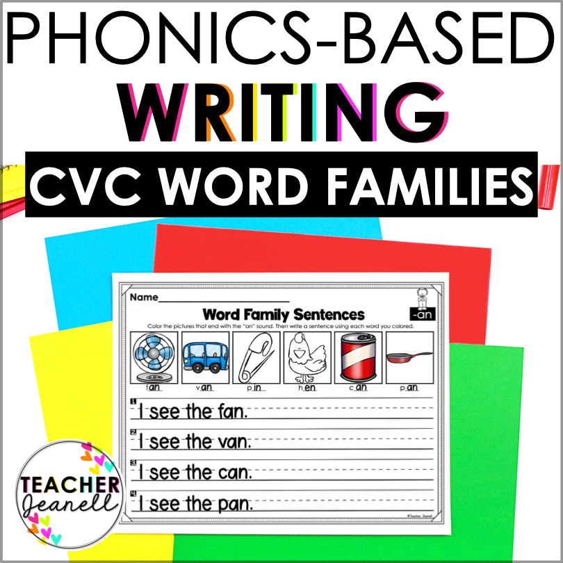 Phonics Writing CVC Words | CVC Word Families - Teacher Jeanell