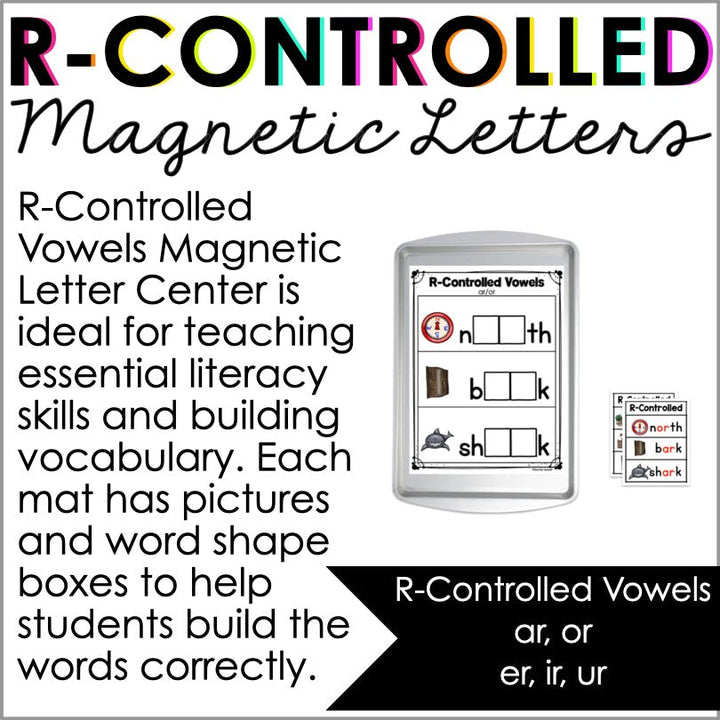 R-Controlled Vowels Magnetic Letter Activities | Literacy Center - Teacher Jeanell