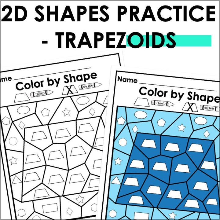Trapezoid | 2D Shapes Worksheets | Shape Recognition - Teacher Jeanell