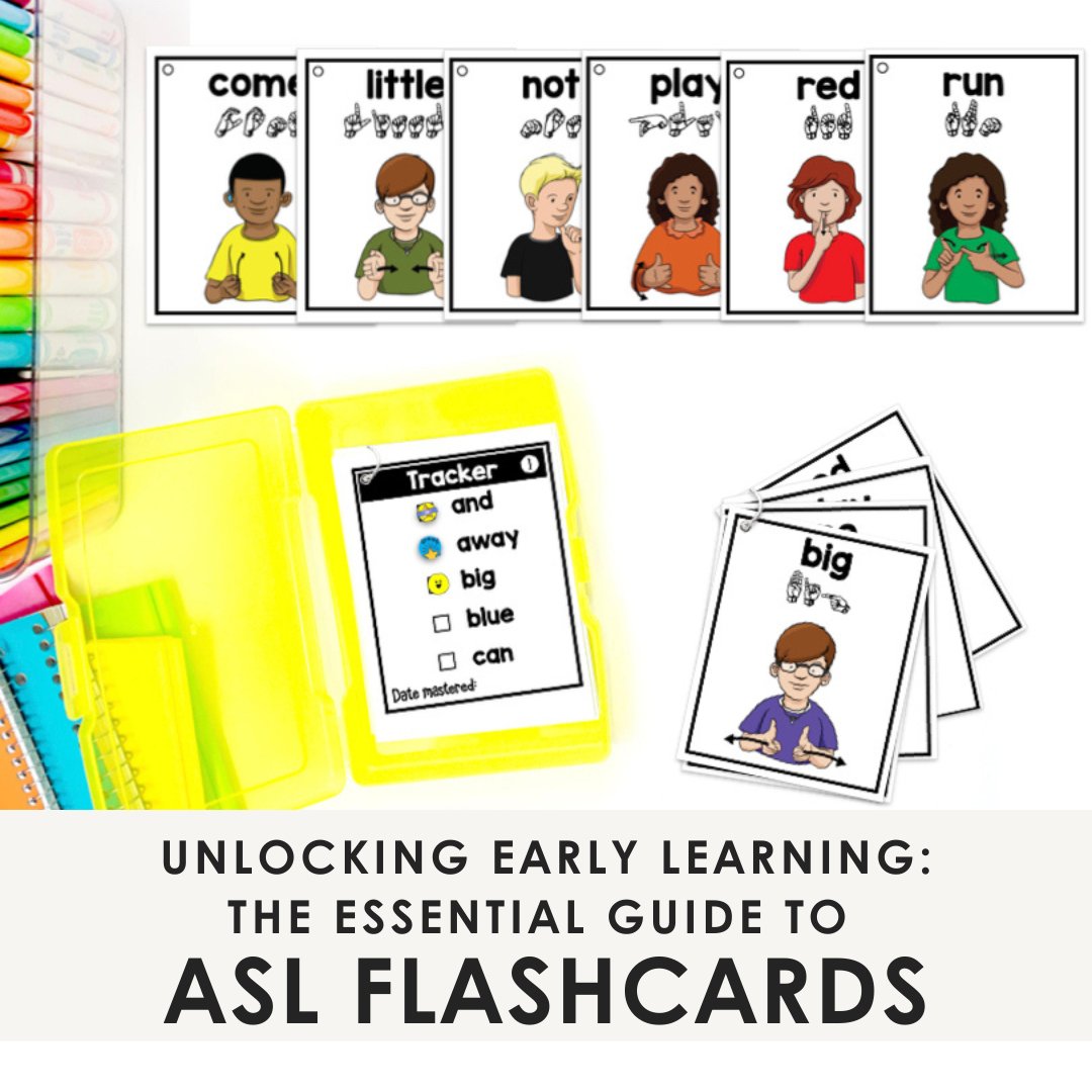 Unlocking Early Learning: The Essential Guide to American Sign Language (ASL) Flashcards for Kids - Teacher Jeanell