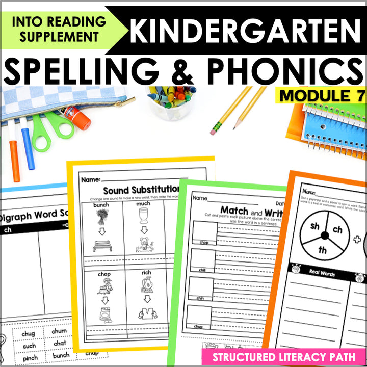 HMH Into Reading Structured Literacy Kindergarten Spelling and Phonics Module 7