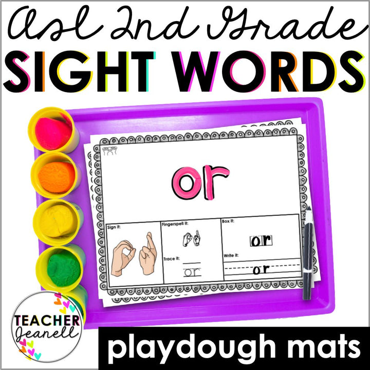 ASL Sight Word Playdough Mats for Second Grade - Teacher Jeanell