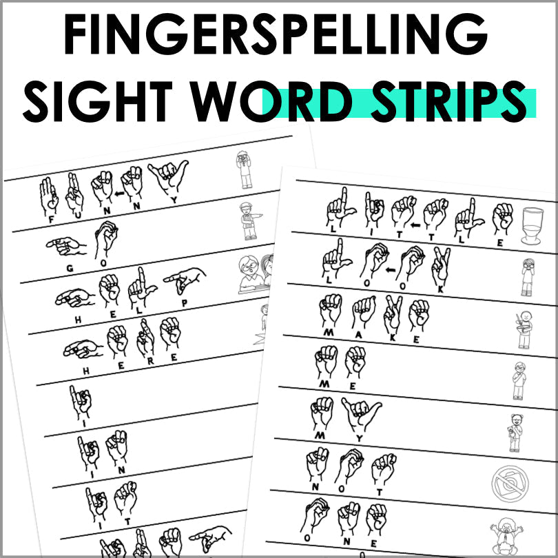 ASL Sight Word Strips | American Sign Language Fingerspelling Practice - Teacher Jeanell