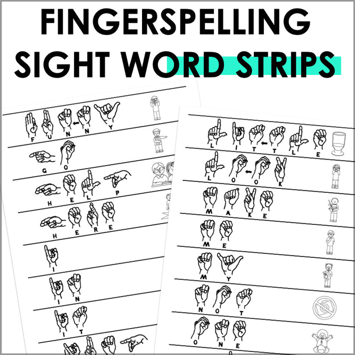 ASL Sight Word Strips | American Sign Language Fingerspelling Practice - Teacher Jeanell