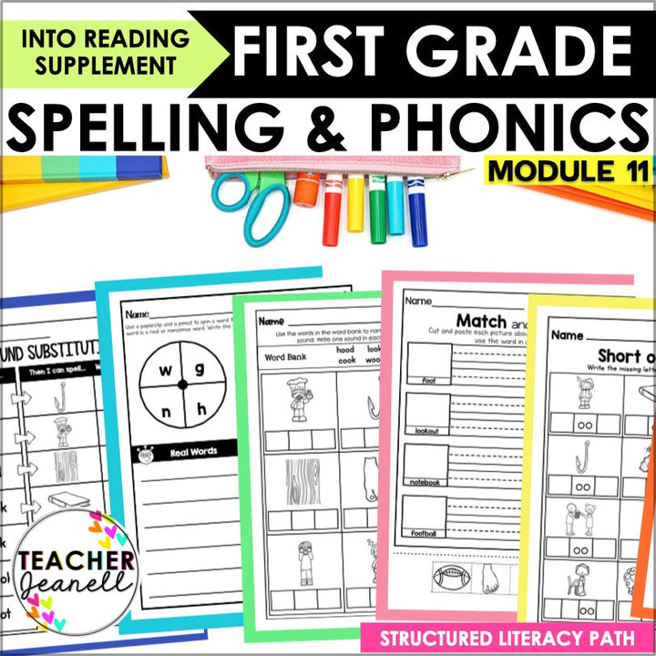 HMH Into Reading Structured Literacy 1st Grade Spelling and Phonics Supplement Module 11 - Teacher Jeanell