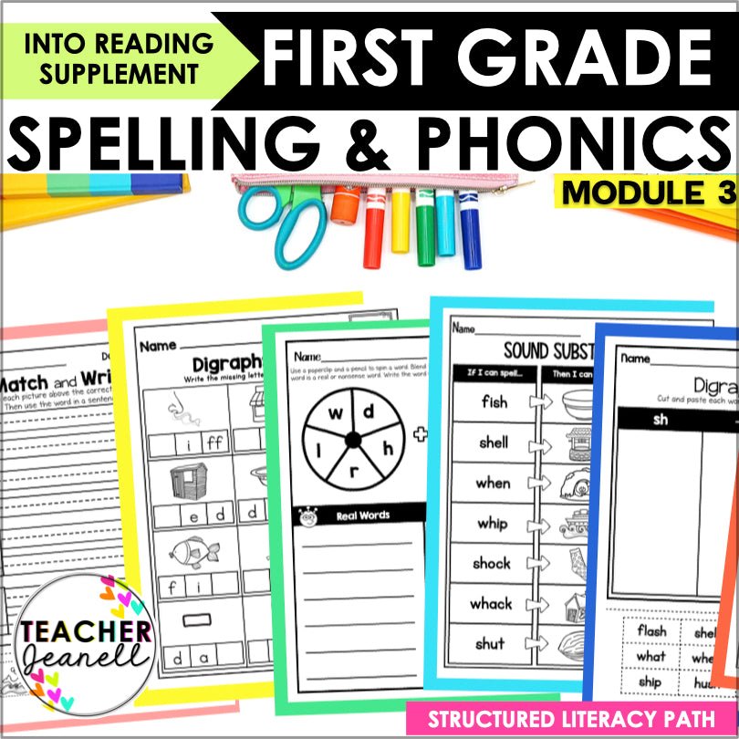 HMH Into Reading Structured Literacy 1st Grade Spelling and Phonics Supplement Module 3 - Teacher Jeanell