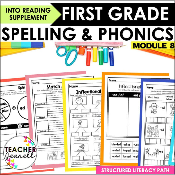 HMH Into Reading Structured Literacy 1st Grade Spelling and Phonics Supplement Module 8 - Teacher Jeanell