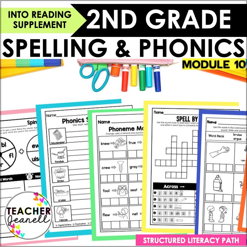 HMH Into Reading Structured Literacy 2nd Grade Spelling and Phonics Module 10 - Teacher Jeanell