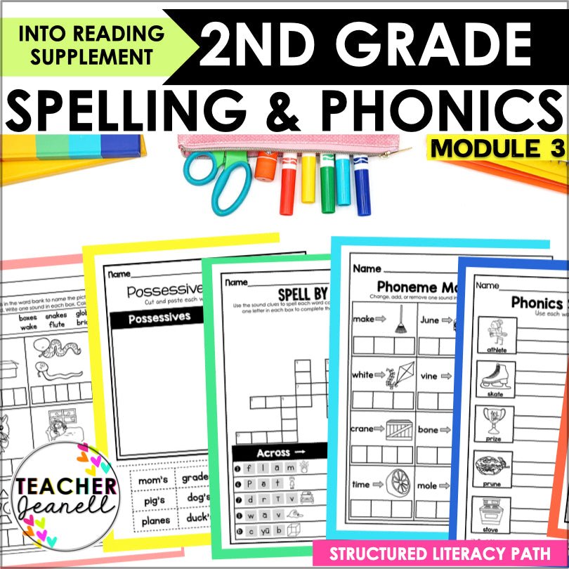 HMH Into Reading Structured Literacy 2nd Grade Spelling and Phonics Module 3 - Teacher Jeanell