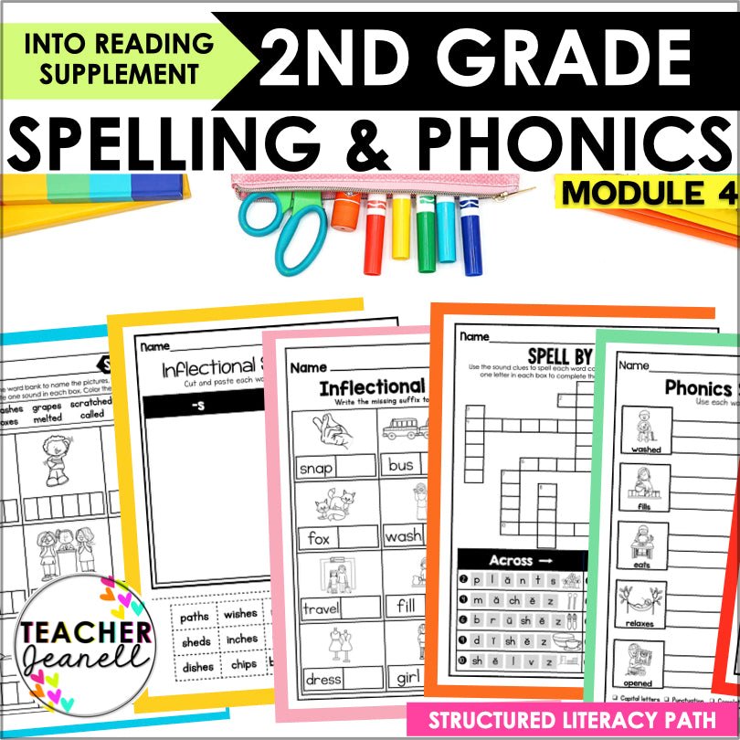 HMH Into Reading Structured Literacy 2nd Grade Spelling and Phonics Module 4 - Teacher Jeanell