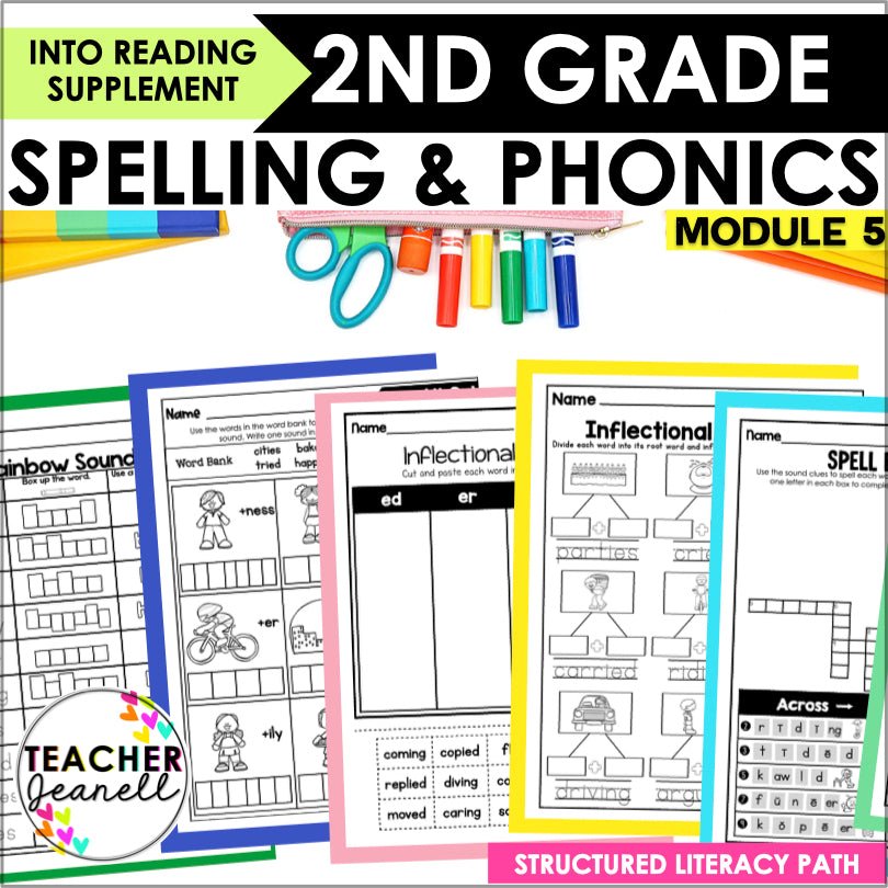 HMH Into Reading Structured Literacy 2nd Grade Spelling and Phonics Module 5 - Teacher Jeanell