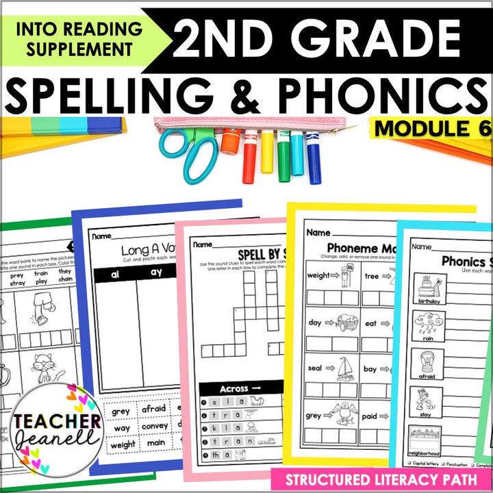 HMH Into Reading Structured Literacy 2nd Grade Spelling and Phonics Module 6 - Teacher Jeanell