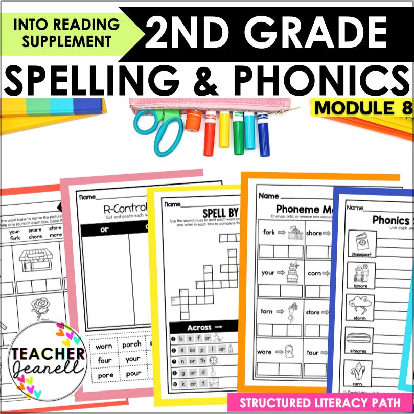 HMH Into Reading Structured Literacy 2nd Grade Spelling and Phonics Module 8 - Teacher Jeanell