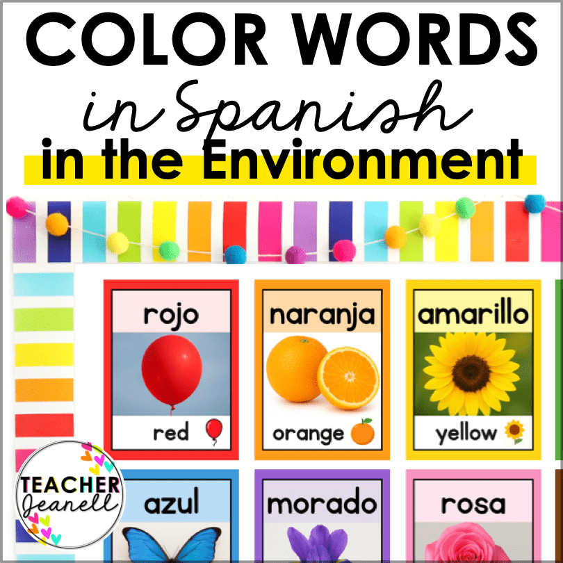 Spanish Color Words Posters – Bright, Bilingual Classroom Vocabulary Display - Teacher Jeanell