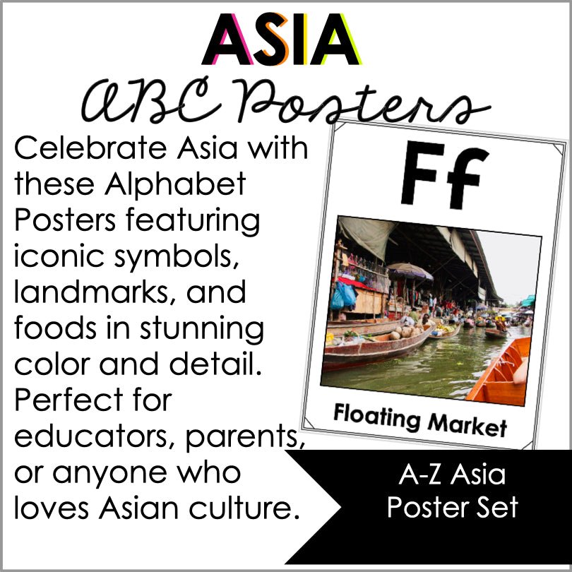 Asia Alphabet Posters | A-Z Posters Asia AAPI | ABC Posters with Real Pictures - Teacher Jeanell