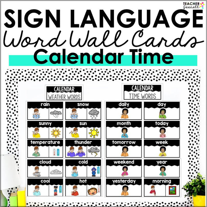 ASL Calendar Time Word Wall Cards - Teacher Jeanell