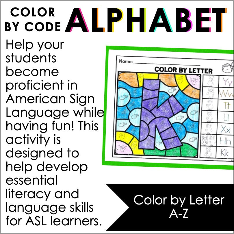 ASL Color by Code Letters A-Z - Teacher Jeanell