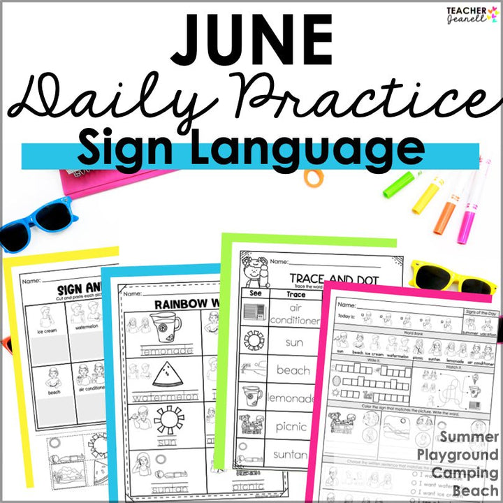 ASL Daily Practice - June ASL Morning Work - Teacher Jeanell