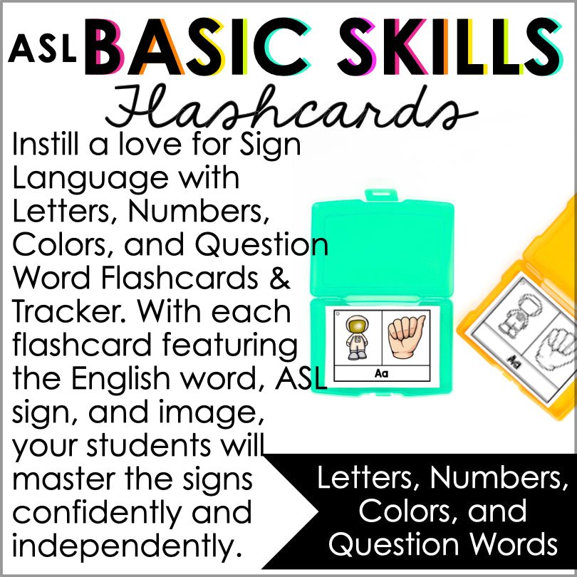 ASL Flashcards & Trackers - Letters, Numbers, Colors, and Question Words - Teacher Jeanell