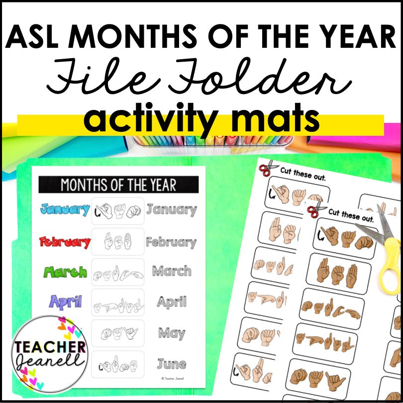 ASL Months of the Year Learning Mats - File Folder Activity - Teacher Jeanell