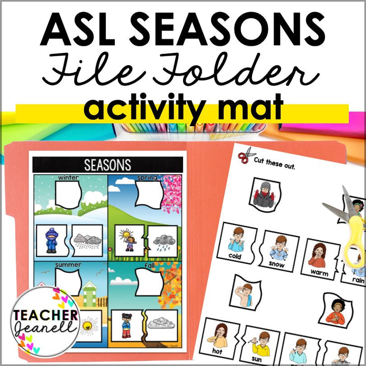 ASL Seasons File Folder Activity - ASL Weather - Teacher Jeanell