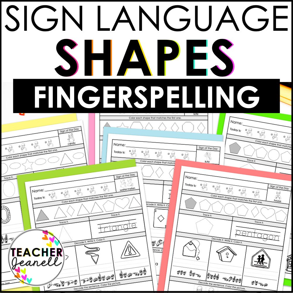 ASL Shapes and Fingerspelling Worksheets - Teacher Jeanell