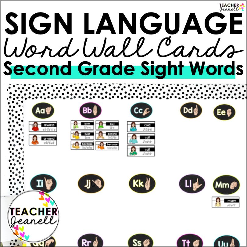ASL Word Wall Second Grade Sight Words - Teacher Jeanell
