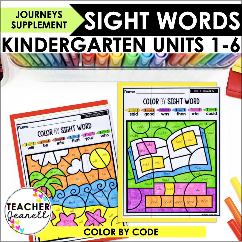 Color by Sight Word (Journeys Kindergarten Units 1-6 Supplemental Resource) - Teacher Jeanell