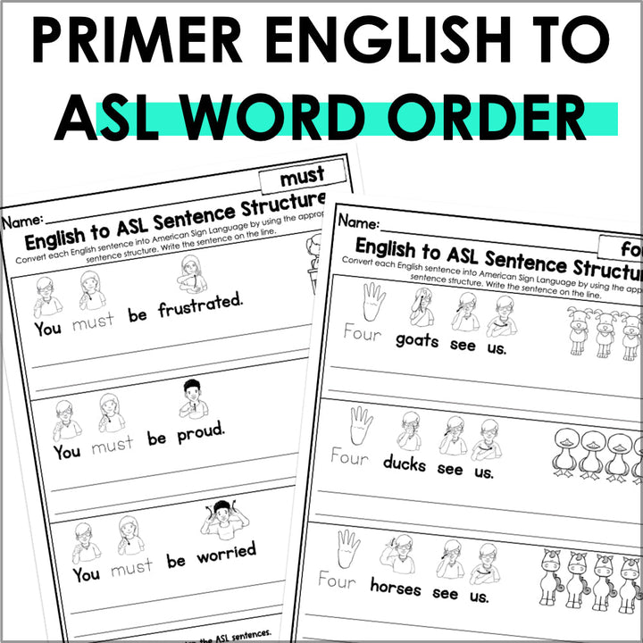 English to ASL Sentence Structure Primer Sight Words Worksheets | ASL Grammar - Teacher Jeanell