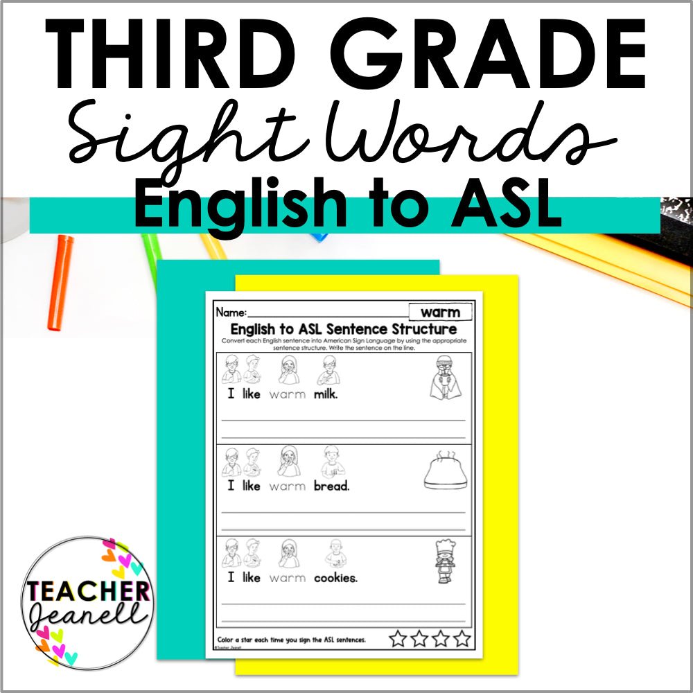 English to ASL Sentence Structure Third Grade Sight Words - ASL Grammar - Teacher Jeanell