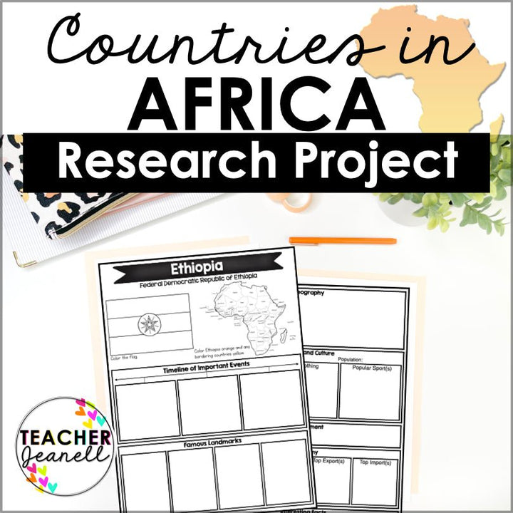 Explore Africa: A Country Research Project - Teacher Jeanell
