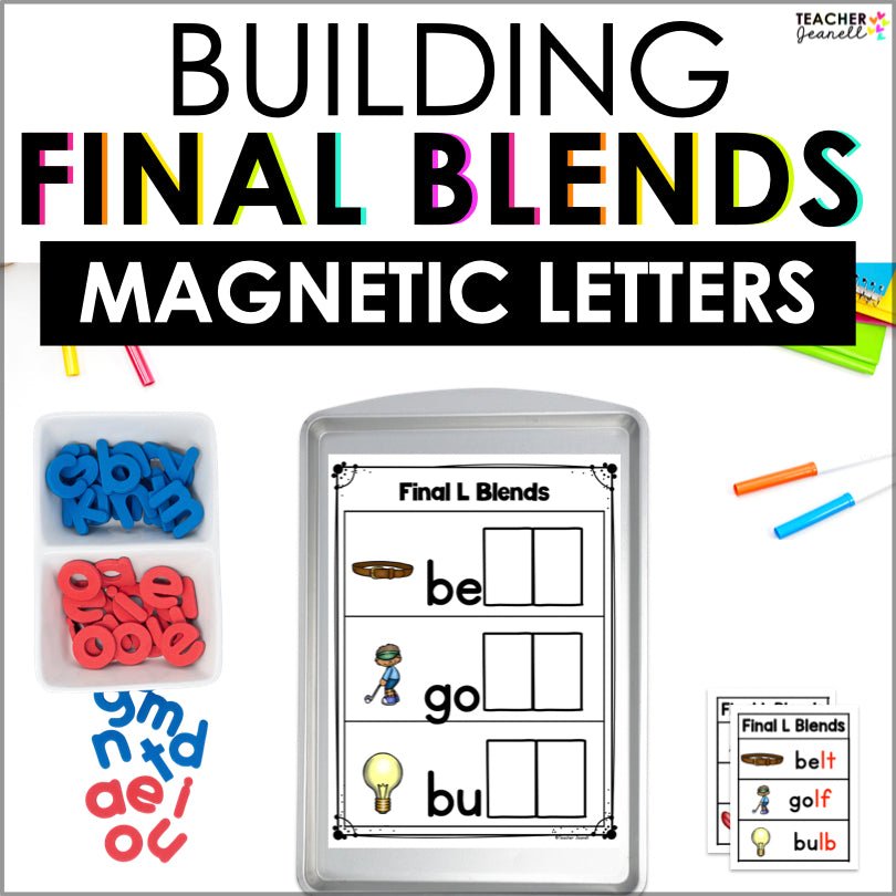 Final Consonant Blends Magnetic Letter Activities - Teacher Jeanell