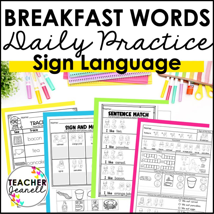 FREE ASL Daily Practice - Breakfast Words ASL Morning Work PDF - Teacher Jeanell